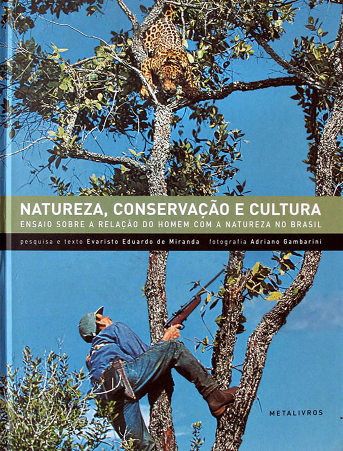Natureza, Conservação e Cultura