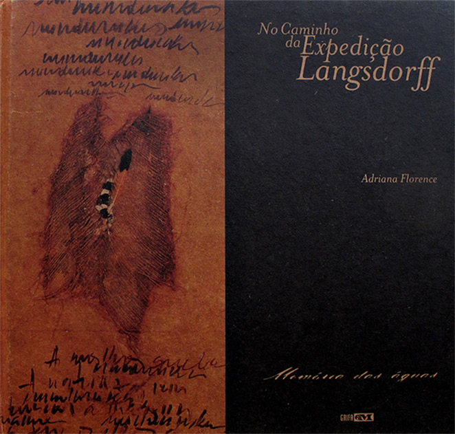 No Caminho da Expedição Langsdorff