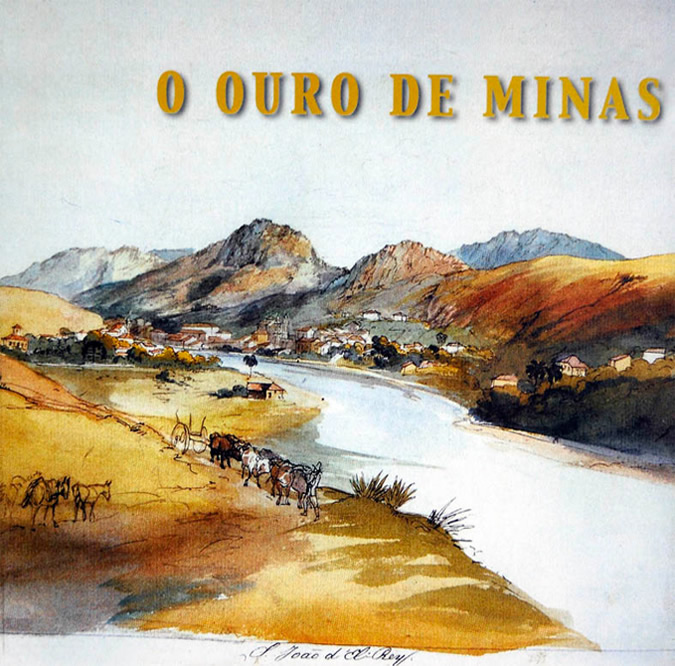 O Ouro de Minas